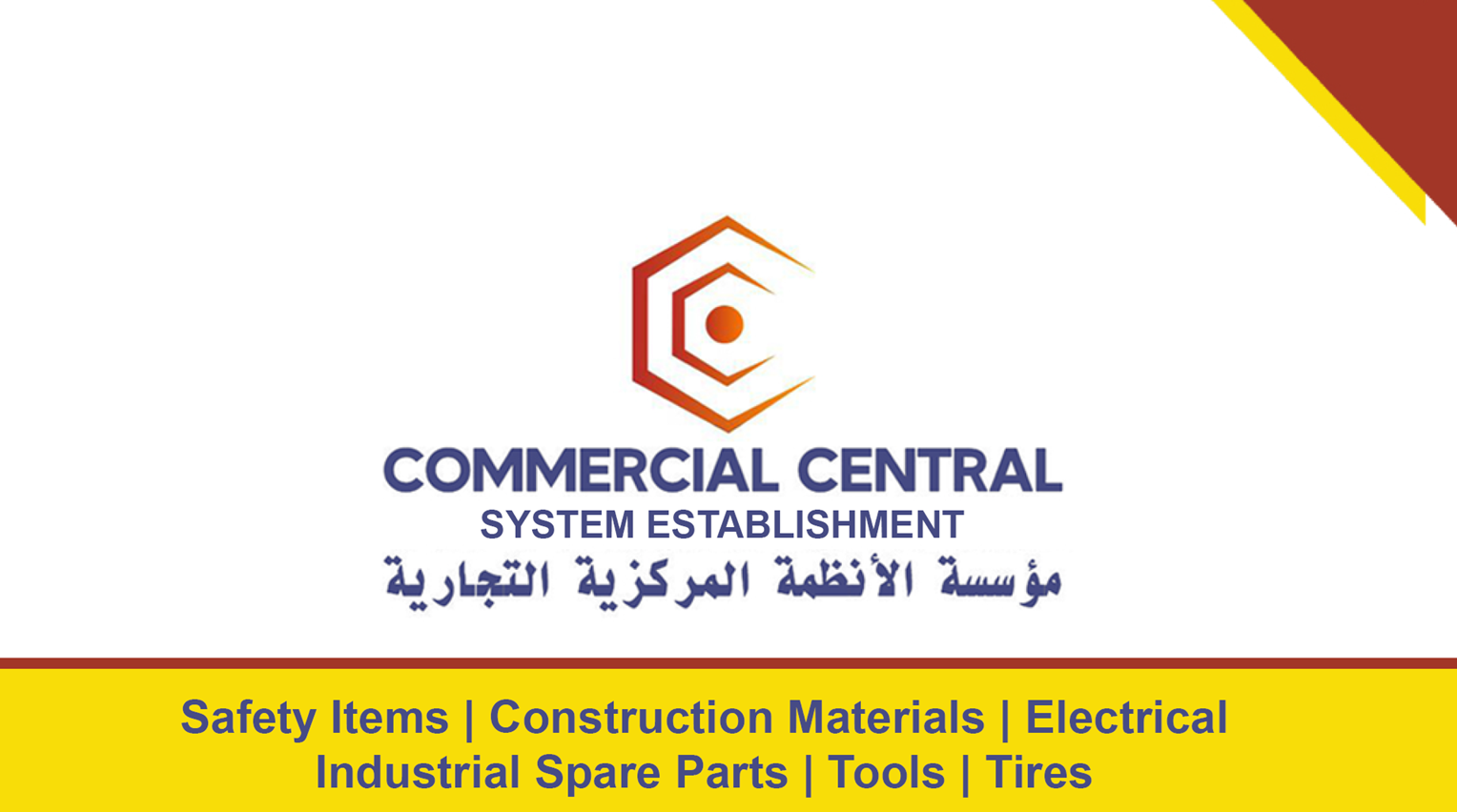 COMMERCIAL CENTRAL SYSTEM EST.
